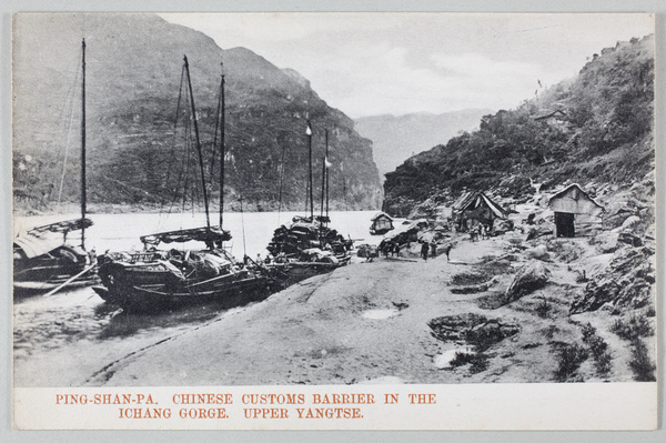 Ping-Shan-Pa, a customs barrier in the Ichang Gorge, Upper Yangtze River