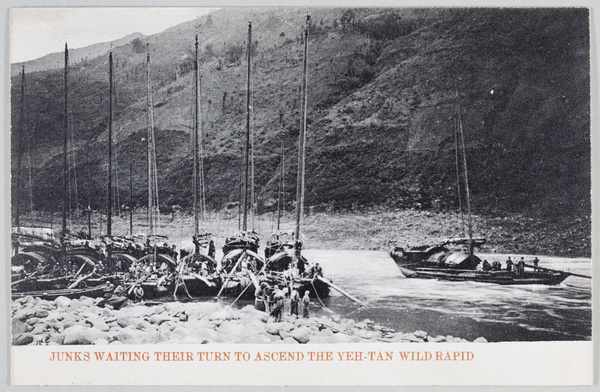 Junks waiting their turn to ascend the Yeh-Tan Wild Rapid, Upper Yangtze River