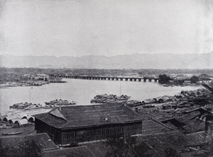 Min River and the Bridge of Ten Thousand Ages, Foochow