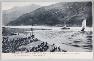 Trackers hauling a junk over the Yeh-Tan (Wild Rapid), Upper Yangtze River