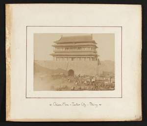 Chien-men, Tartar City, Peking