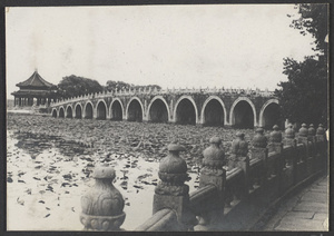 Summer Palace.  [Kuo ru ting and Shiqikong Qiao.]